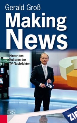 Making News-Hinter den Kulissen der TV-Nachrichten