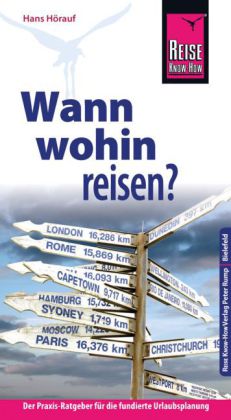 Reise Know-How Wann wohin reisen?