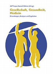 Gesellschaft, Gesundheit, Medizin