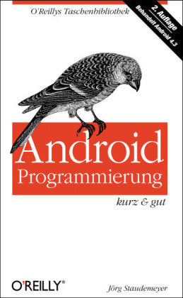 Android Programmierung - kurz & gut