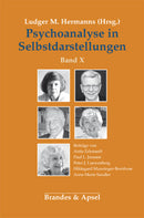 Psychoanalyse in Selbstdarstellungen / Psychoanalyse in Selbstdarstellungen, Bd.10