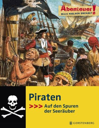 Piraten Auf den Spuren der Seeräuber