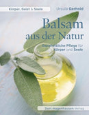 Balsam aus der Natur