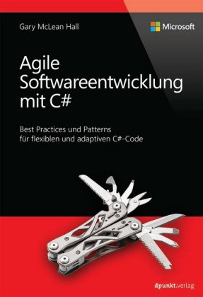 Agile Softwareentwicklung mit C#