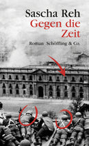 Gegen die Zeit Roman