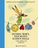 Dunkel war's, der Mond schien helle Verse, Reime und Gedichte