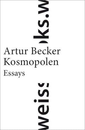 Kosmopolen -Auf der Suche nach einem europäischen Zuhause.