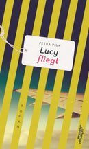 Lucy fliegt Roman