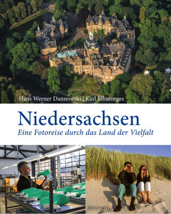 Niedersachsen Eine Fotoreise durch das Land der Vielfalt