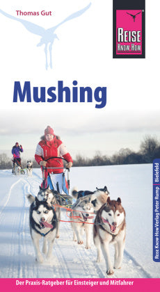 Reise Know-How Mushing
