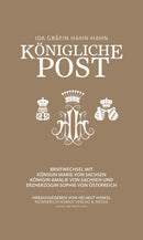 Ida Gräfin Hahn-Hahn, Königliche Post