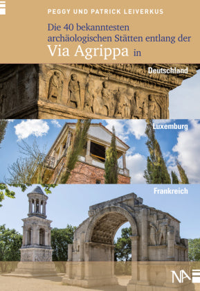 Die 40 bekanntesten archäologischen Stätten entlang der Via Agrippa