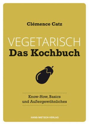 Vegetarisch - Das Kochbuch