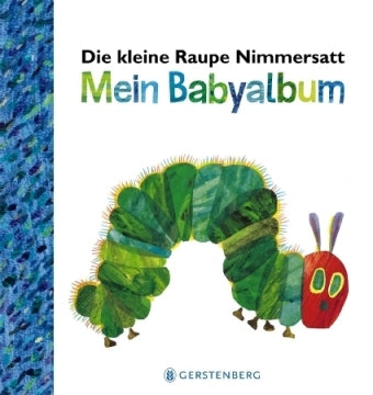 Die kleine Raupe Nimmersatt - Mein Babyalbum - Blau
