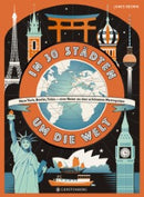 In 30 Städten um die Welt