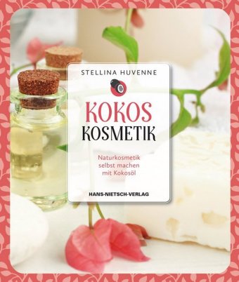 Kokoskosmetik Naturkosmetik selbst machen mit Koksöl