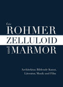Zelluloid und Marmor Architektur, Bildende Kunst, Literatur, Musik und Film