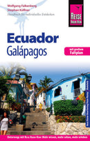 Reise Know-How Reiseführer Ecuador mit Galápagos