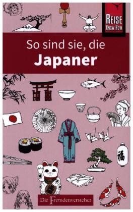 So sind sie, die Japaner