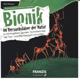 Bionik - Im Versuchslabor der Natur