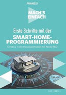 Erste Schritte Smart Home Programmierung