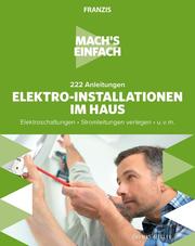 Mach's einfach Elektro-Installationen