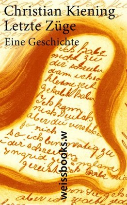 Letzte Züge Eine Geschichte