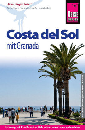 Reise Know-How Reiseführer Costa del Sol - mit Granada
