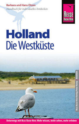 Reise Know-How Reiseführer Holland - Die Westküste