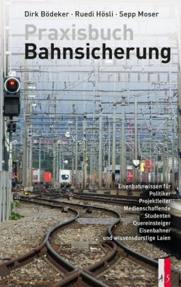 Praxisbuch Bahnsicherung
