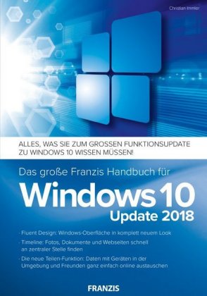 Das große Franzis Handbuch für Windows 10 Update 2018