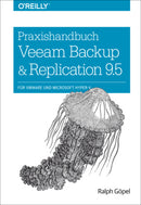 Praxishandbuch Veeam Backup & Replication 9.5