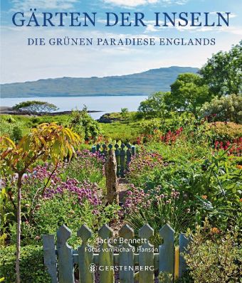 Gärten der Inseln-Die grünen Paradiese Englands