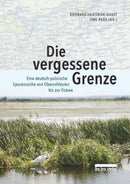 Die vergessene Grenze