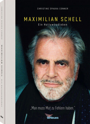 Maximilian Schell Ein Hollywoodleben