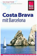 Reise Know-How Reiseführer Costa Brava mit Barcelona