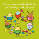 Meine allerersten Kinderlieder zur Frühlings und Osterzeit