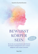 Bewusst Körper sein