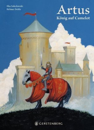 Artus- König auf Camelot
