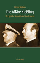 Die Affäre Kießling -Der größte Skandal der Bundeswehr