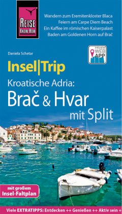 Reise Know-How InselTrip Kroatische Adria: Brac & Hvar mit Split