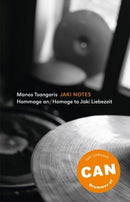 Jaki Notes Hommage an / Homage to Jaki Liebezeit