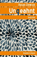 Ungeahnt Gedichte und Aphorismen