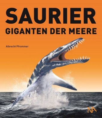 Saurier - Giganten der Meere Ein Familien-Mitmachbuch