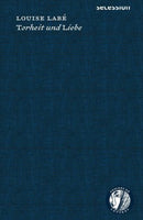 Torheit und Liebe Werkausgabe