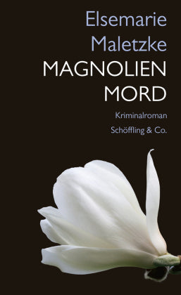 Magnolienmord Kriminalroman