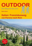 Italien: Franziskusweg von Florenz nach Rom