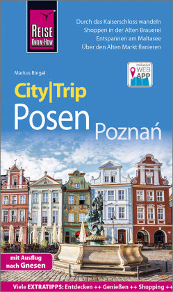 Reise Know-How CityTrip Posen - Poznan