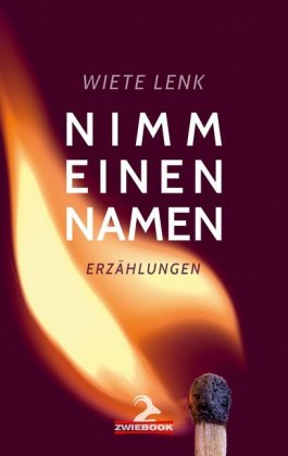 Nimm einen Namen Erzählungen