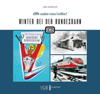 Winter bei der Bundesbahn- Alle reden vom Wetter!